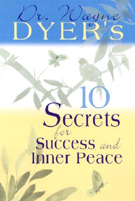 Image for 10 Secrets for Success and Inner Peace (Puffy Books)