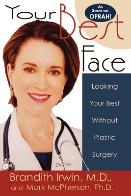 Image for Your Best Face Without Surgery