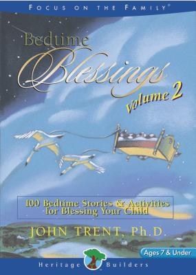 Bedtime Blessings, Volume 2 (Focus on the Family Book)