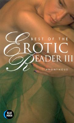 Image for Best of the Erotic Reader Vol. III