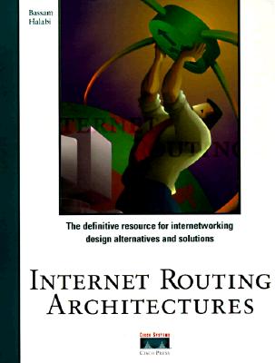 Internet Routing Architectures
