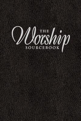 The Worship Sourcebook