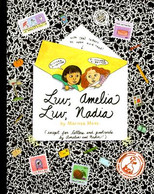 Image for Luv, Amelia Luv Nadia: By Marissa Moss Luv, Amelia Luv Nadia: By Marissa Moss