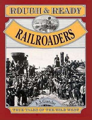 Image for Rough and Ready Railroaders (Rough and Ready Series)