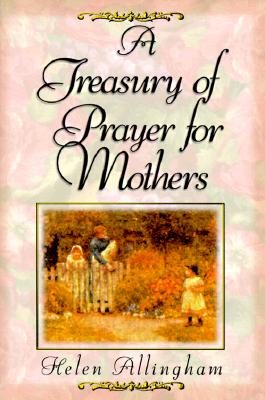 Image for A Treasury of Mother's Prayers