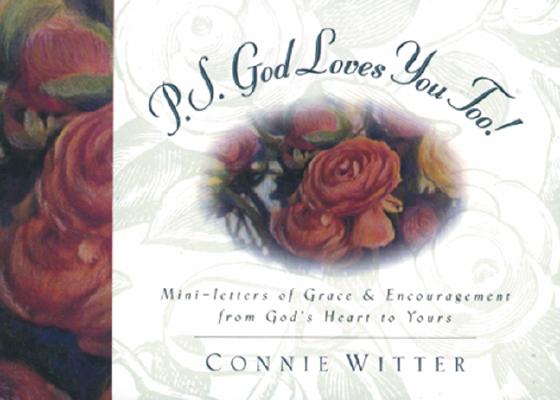 PS God Loves You Too!