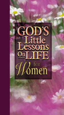 Image for God's Little Lessons on Life for Women God's Little Lessons on Life for Women