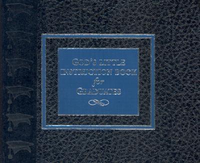 Image for Gods Little Instruction Book for Graduates (God's Little Instruction Books)