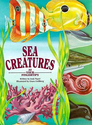 Sea Creatures: At Your Fingertips (At Your Fingertips Series)
