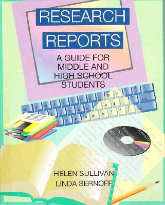 Image for Research Reports: A Guide for Middle and High School Students