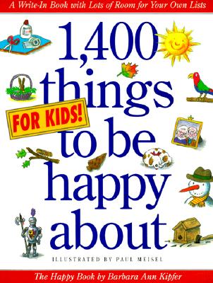 Image for 1,400 Things for Kids to Be Happy About
