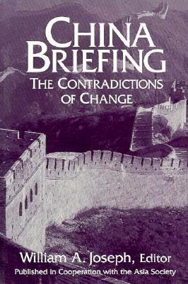 China Briefing The Contradictions of Change