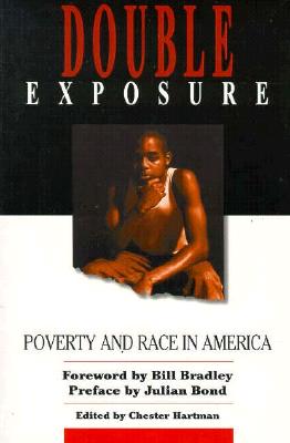 Double Exposure: Poverty & Race in America