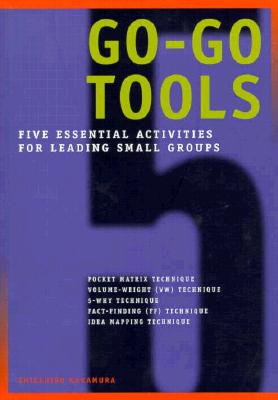 Go-Go Tools: Five essential activities for leading small groups