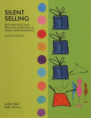 Image for Silent Selling: Best Practices and Effective Strategies in Visual Merchandising Silent Selling: Best Practices and Effective Strategies in Visual Merchandising