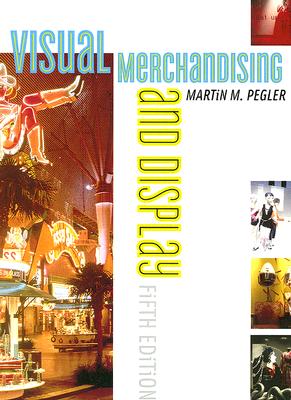 Visual Merchandising and Display 5th Edition