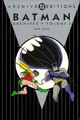 Batman Archives Volume 3: DC Archive Edition