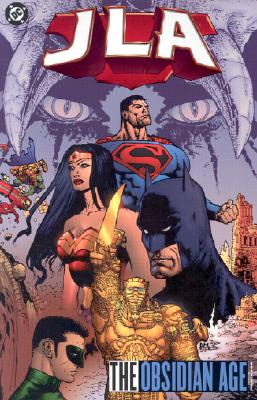 JLA: The Obsidian Age - Book One