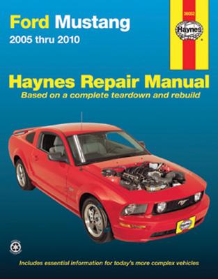 Image for HAYNES Ford Mustang: 2005 Thru 2010 Repair Manual HAYNES Ford Mustang: 2005 Thru 2010 Repair Manual