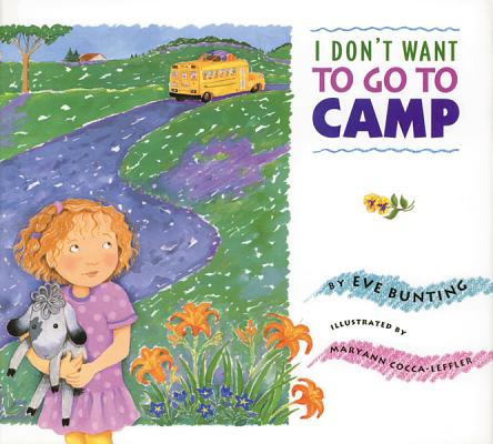 I Don't Want to Go to Camp (inscribed)