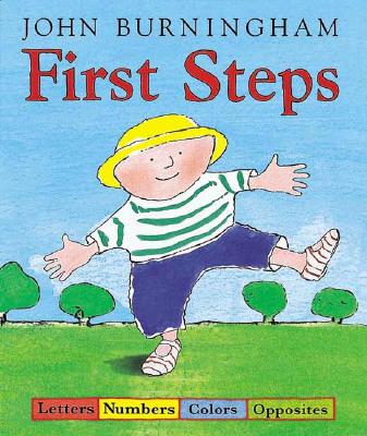 First Steps: Letters, Numbers, Colors, Opposites
