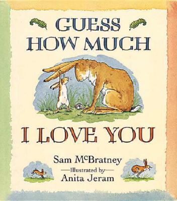 Image for Guess How Much I Love You (Guess How Much I Love You)
