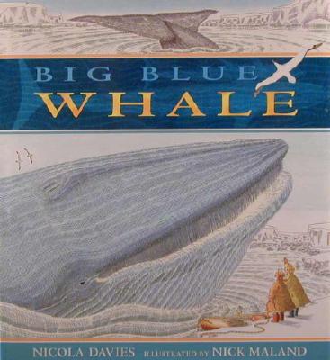 Big Blue Whale (Read and Wonder)