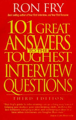 Image for 101 Great Answers to the Toughest Interview Questions