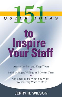 Image for 151 Quick Ideas to Inspire Your Staff