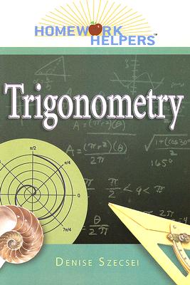 Homework Helpers: Trigonometry