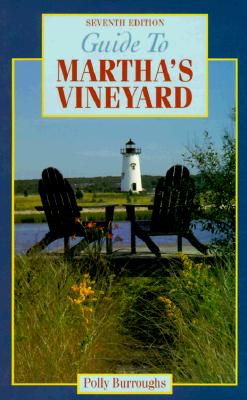 Guide to Martha's Vineyard (7th ed.)