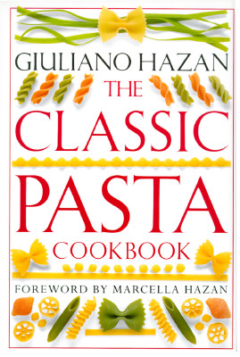 Image for The Classic Pasta Cookbook The Classic Pasta Cookbook