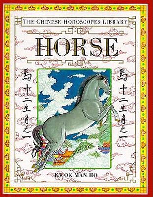 Image for Horse (The Chinese Horoscopes Library)