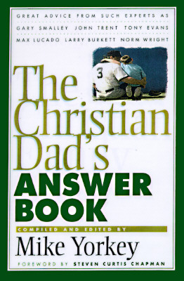 The Christian Dad's Answer Book