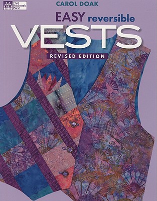 Easy Reversible Vests [With Patterns] (Revised)