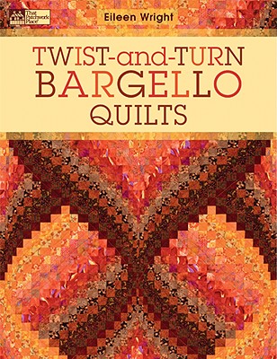 Twist-And-Turn Bargello Quilts