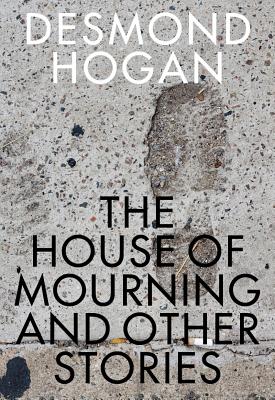 House of Mourning and Other Stories (Irish Literature)