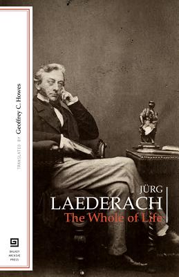 Whole of Life (Swiss Literature)