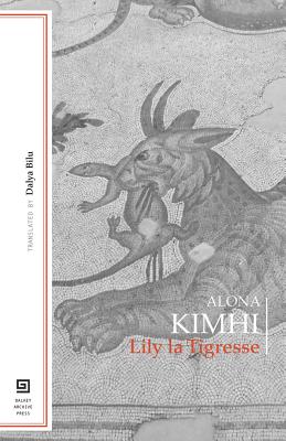 Lily la Tigresse (Hebrew Literature)