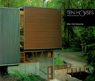 Ten Houses: Miller Hull Partnership