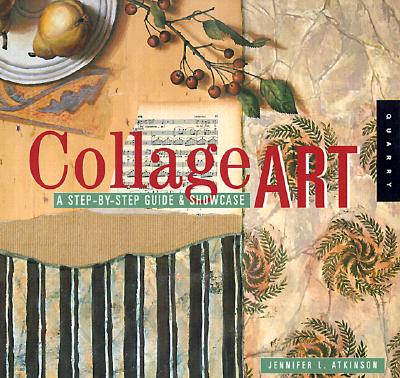 Image for Collage Art: A Step-By-Step Guide & Showcase