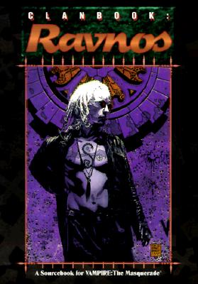 Vampire The Masquerade: Clanbook Ravnos; Pride and Prejudice