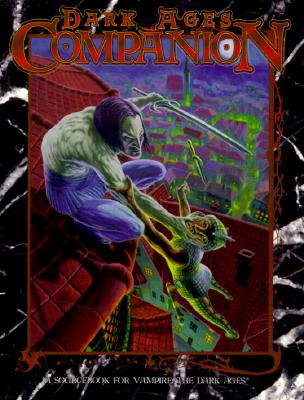 Dark Ages Companion - A Sourcebook for Vampire: The Dark Ages