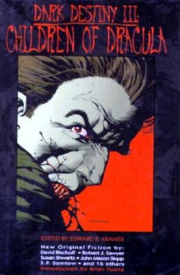 Dark Destiny III: Children of Dracula