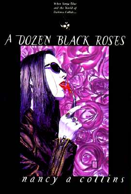 A Dozen Black Roses: Sonjia Blue