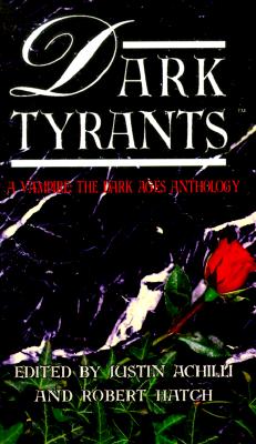 *OP Dark Tyrants (pb) (Vampire: The Dark Ages) Image for *OP Dark Tyrants (pb) (Vampire: The Dark Ages)