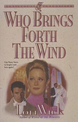 Image for Who Brings Forth the Wind (Kensington Chronicles, Book 3)