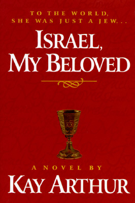 Image for Israel, My Beloved: A Novel
