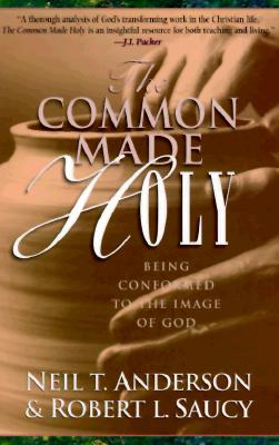 Image for The Common Made Holy The Common Made Holy