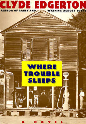 WHERE TROUBLE SLEEPS